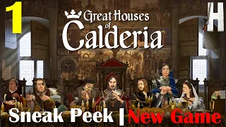 Great Houses of Calderia | New Game | Sneak Peek | Part 1