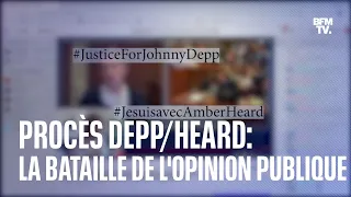 Procès Depp/Heard: la bataille de l'opinion publique