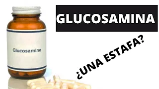 GLUCOSAMINA CON CONDROITIN  ¿REALMENTE FUNCIONAN?