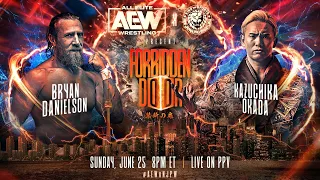 Kazuchika Okada vs Bryan Danielson at Forbidden Door!