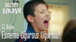 Esneme uğursuz uğursuz - Bizim Hikaye 33. Bölüm