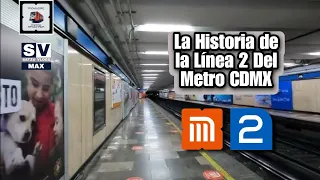 La Historia de la Línea 2 Del Metro CDMX. | Movilidad Metroaficionada