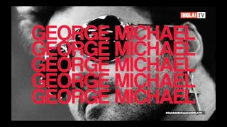 SER O PARECER (EASY TO PRETEND) - DOCUMENTAL, GEORGE MICHAEL