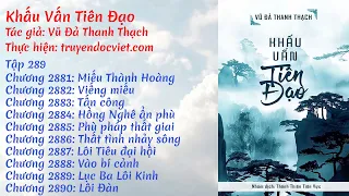 Khấu Vấn Tiên Đạo - Tập 289 (Chương 2881-2890) [BẢN DỊCH] | truyendocviet.com | FULL DỊCH VIP