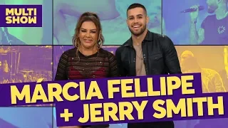 Márcia Fellipe + Jerry Smith | TVZ Ao Vivo | Música Multishow