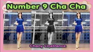 Number 9 Cha Cha Line Dance / 재미있는 최신 차차 / Chany Linedance