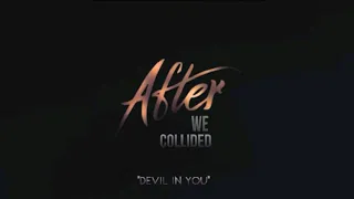After: We Collided - Devil in You (Soundtrack)