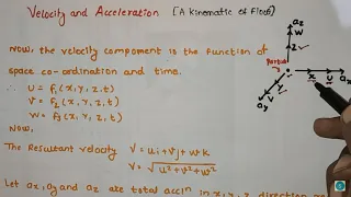 Velocity and acceleration in fluid mechanics | Kinematics of Flow | Fluid Mechanics