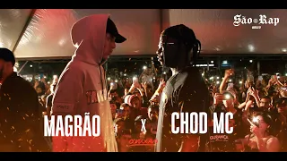 MAGRÃO X CHOD MC - FINAL BATALHA SÃO RAP MARÍLIA-SP