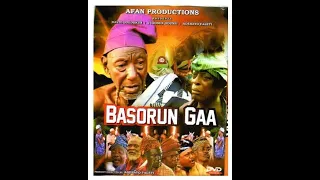 Bashorun Gaa Full Movie - Old Historic and Epic Yoruba Film by Adebayo Faleti