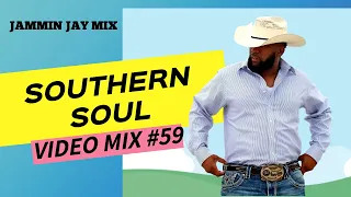 Soulful Rhythms Unleashed: Southern Soul Video Mix #59 - The Ultimate Musical Experience