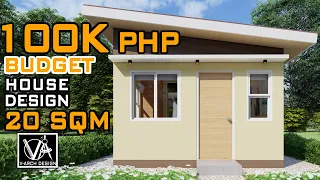 100K BUDGET SMALL HOUSE DESIGN (20 SQM)