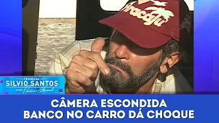 Banco no Carro dá Choque | Câmeras Escondidas (23/06/23