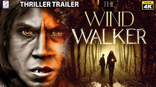 The Wind Walker - Hollywood Full Action Movie Trailer In English 4K