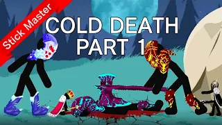 Cold death(1) - A stick war legacy animation