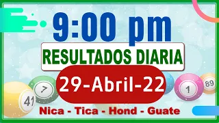 9 PM  Sorteo Loto Diaria Nicaragua │ 29 Abril de 2022