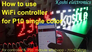 P10 single color  (W0)  WiFi controller full Tutorial