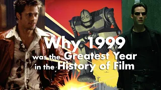 Why 1999 was the Greatest Year in the History of Film