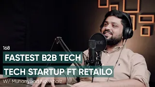 Fastest B2B Tech Startup Ft Retailo | 170 | TBT