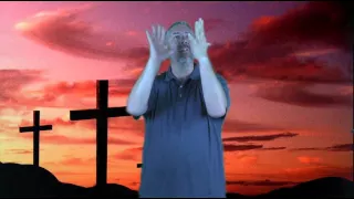 "How Great Is Our God" - Song by Chris Tomlin / ASL by Steve Dye