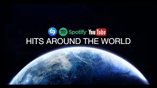 HITS AROUND THE WORLD (SHAZAM, SPOTIFY & YOUTUBE) August 2021