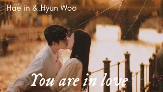 Hae in & Hyun Woo | Queen of Tears | You are in love