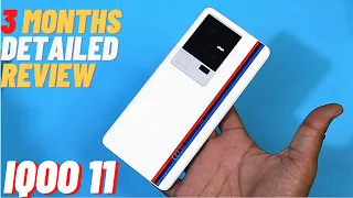 iQOO 11 | 3 Months Most Detailed Full Review | Fastest Phone | SD 8 Gen 2 | 2k -144Hz | 5000Mah