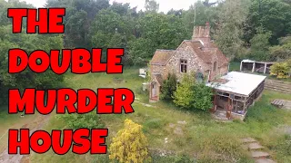 THE DOUBLE MURDER HOUSE !!! ........    Ste G | ABANDONED Outdoors EXPLORES