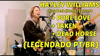 Hayley Williams - Tiny Desk (Home) Concert (LEGENDADO PT/BR)