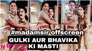 |GULKI JOSHI AND BHAVIKA SHARMA KI MASTI| |MADDAMSIR OFFSCREEN MASTI| |MADDAMSIR BEHIND THE SCENE|