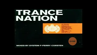 Trance Nation Mixed By System F-Ferry Corsten CD1