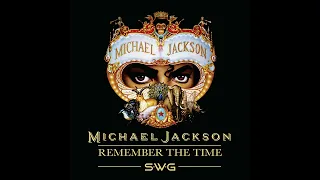 Michael Jackson - Remember The Time (SWG Extended Mix) (2022 Remastered)