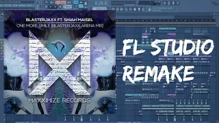 [Free FLP] Blasterjaxx - One More Smile (feat. Shiah Maisel) [Blasterjaxx Arena Mix] | FL STUDIO 12