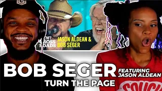 🎵 Bob Seger - Turn The Page ft Jason Aldean LIVE REACTION