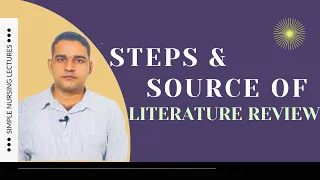 Steps and sources of literature review :simple and easy explanation