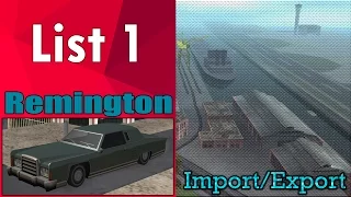 GTA San Andreas - Import/Export (List 1) - Remington