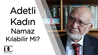 Âdetli kadın namaz kılabilir mi? | Prof. Dr. Süleyman Ateş (Eski Diyanet İşleri Başkanı)