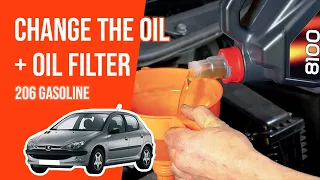 Change the oil and the oil filter PEUGEOT 206 1.4i 🛢
