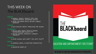 THE BLACKboard presents / This Week on The BLACKboard