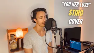 "For Her Love" - Sting - William Shewfelt (Cover)