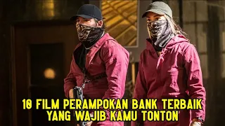 10 FILM TENTANG PERAMPOKAN BANK TERBAIK SEPANJANG MASA