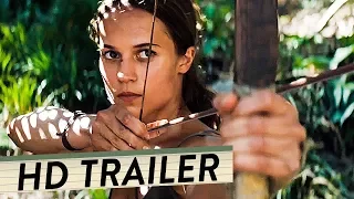 TOMB RAIDER Trailer Deutsch German (HD) | Lara Croft 2018