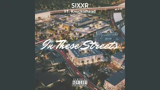 In These Streets (feat. Knucklehead2)