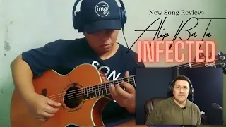 Review: Alip Ba Ta INFECTED (original song)