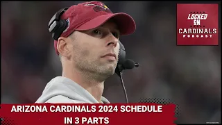 Arizona Cardinals 2024 Schedule In Three Parts