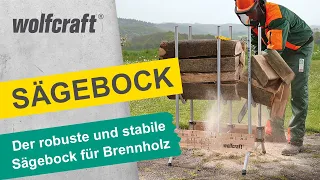 Sägebock: Der robuste und stabile Sägebock für Brennholz | wolfcraft
