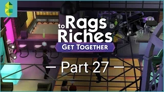 The Sims 4 Get Together - Rags to Riches - Part 27