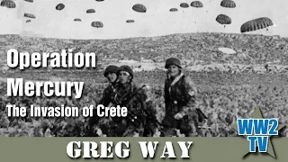 Operation Mercury - The Invasion of Crete