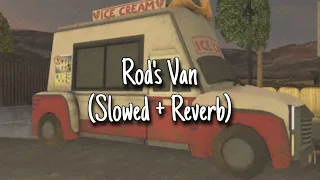 Ice Scream 1 - Rod's Van (Slowed + Reverb)