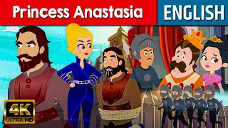 Princess Anastasia - Story In English | Stories for Teenagers | English Fairy Tales |Bedtime Stories